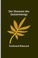 Der Diamant des Geisterknigs