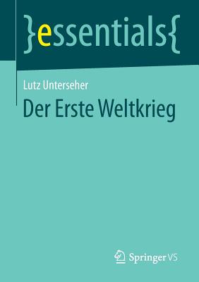 Der Erste Weltkrieg - Unterseher, Lutz