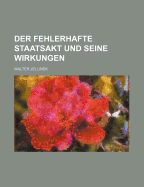 Der Fehlerhafte Staatsakt Und Seine Wirkungen