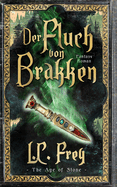 Der Fluch von Brakken: Fantasy-Roman