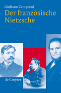 Der franzsische Nietzsche