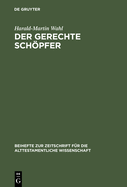 Der gerechte Schpfer