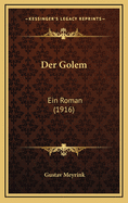 Der Golem: Ein Roman (1916)