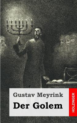 Der Golem - Meyrink, Gustav