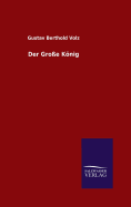 Der Groe Knig