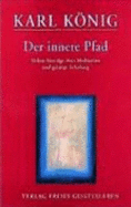 Der Innere Pfad. Sieben Vortr?ge ?ber Meditation Und Geistige Schulung
