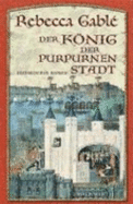 Der KNig Der Purpurnen Stadt