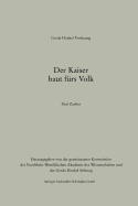 Der Kaiser Baut Furs Volk