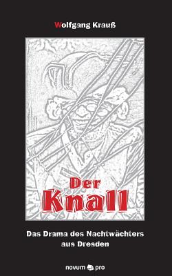 Der Knall - Krau?, Wolfgang