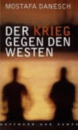 Der Krieg gegen den Westen