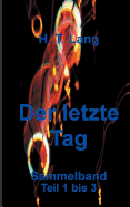 Der Letzte Tag - Sammelband