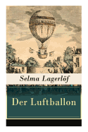 Der Luftballon: Der beliebte Kinderklassiker