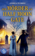 Der Mrder am Half Moon Gate