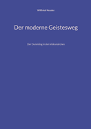 Der moderne Geistesweg: Der Dummling in den Volksmrchen