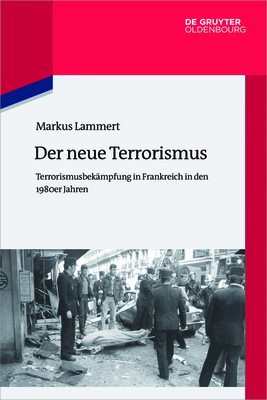 Der neue Terrorismus - Lammert, Markus