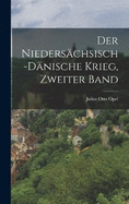 Der Niederschsisch-Dnische Krieg, Zweiter Band