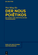 Der Nous Poi tikos: Ein Aspekt Der Aristotelischen Transzendenz