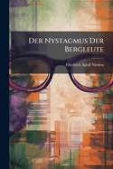Der Nystagmus Der Bergleute