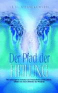 Der Pfad Der Heilung