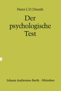 Der Psychologische Test: Eine Einfuhrung in Seine Theorie Und Seine Anwendungen