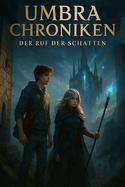 Der Ruf der Schatten
