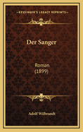 Der Sanger: Roman (1899)
