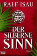 Der Silberne Sinn