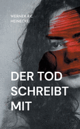 Der Tod schreibt mit