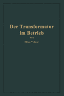 Der Transformator Im Betrieb