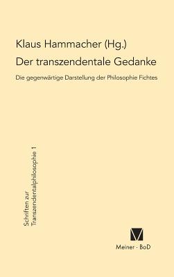 Der Transzendentale Gedanke - Hammacher, Klaus (Editor)