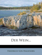 Der Wein...