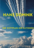 Der Wettflug der Nationen: Prof.-Eggerth-Serie Teil 1