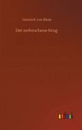 Der zerbrochene Krug