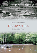 Derbyshire Through Time