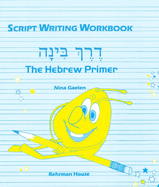 Derech Binah - Script Writing Workbook