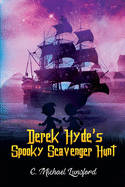 Derek Hyde's Spooky Scavenger Hunt