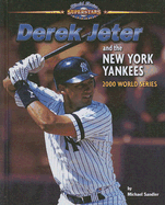 Derek Jeter and the New York Yankees: 2000 World Series