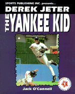 Derek Jeter the Yankee Kid