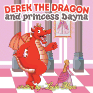 Derek the Dragon and Princess Dayna