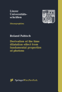 Derivation of the Time Dilatation Effect from Fundamental Properties of Photons