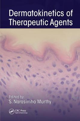 Dermatokinetics of Therapeutic Agents - Murthy, S. Narasimha (Editor)