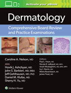 Dermatology: Comprehensive Board Review and Practice Examinations: Print + eBook with Multimedia