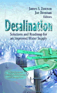 Desalination: Solutions & Roadmap for an Improved Water Supply