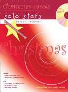 Descant Recorder: Christmas Carols (Book + CD): 10 Favourite Carols Arranged with Piano Accompaniments and Play Along CD