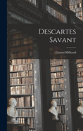 Descartes savant