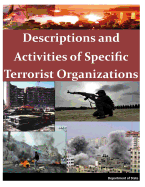 Descriptions and Activities of Specific Terrorist Organizations - Department of State