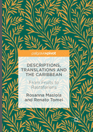 Descriptions, Translations and the Caribbean: From Fruits to Rastafarians