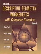 Descriptive Geometry Worksheets with Computer Graphics, Series a