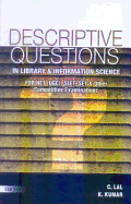 Descriptive Questions in Library and Information Science: For Net (Ugc), Set, Slet, and Other Competitive Examinations (Fourth Edition)