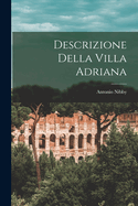 Descrizione Della Villa Adriana